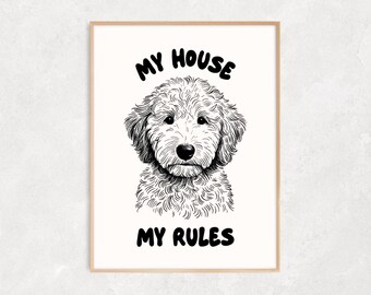My House My Rules Poster Doodle Dog Portrait Doodle Poster Funny Dog Poster Dog Wall Art Cute Pet Line Art Hand Drawn Dog Mom Gift