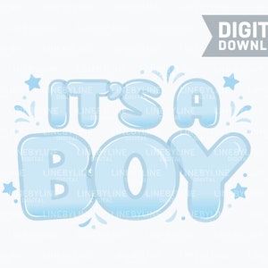 It&#39;s A Boy SVG, It&#39;s A Boy PNG, It&#39;s A Boy EPS, Gender Reveal, Baby Shower Decor, Pregnancy Announcement - Digital Download