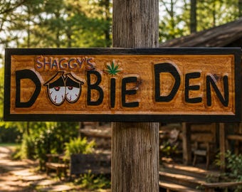 Personalized Doobie Den Sign / Funny Man Cave Sign / Custom Cedar Novelty Sign