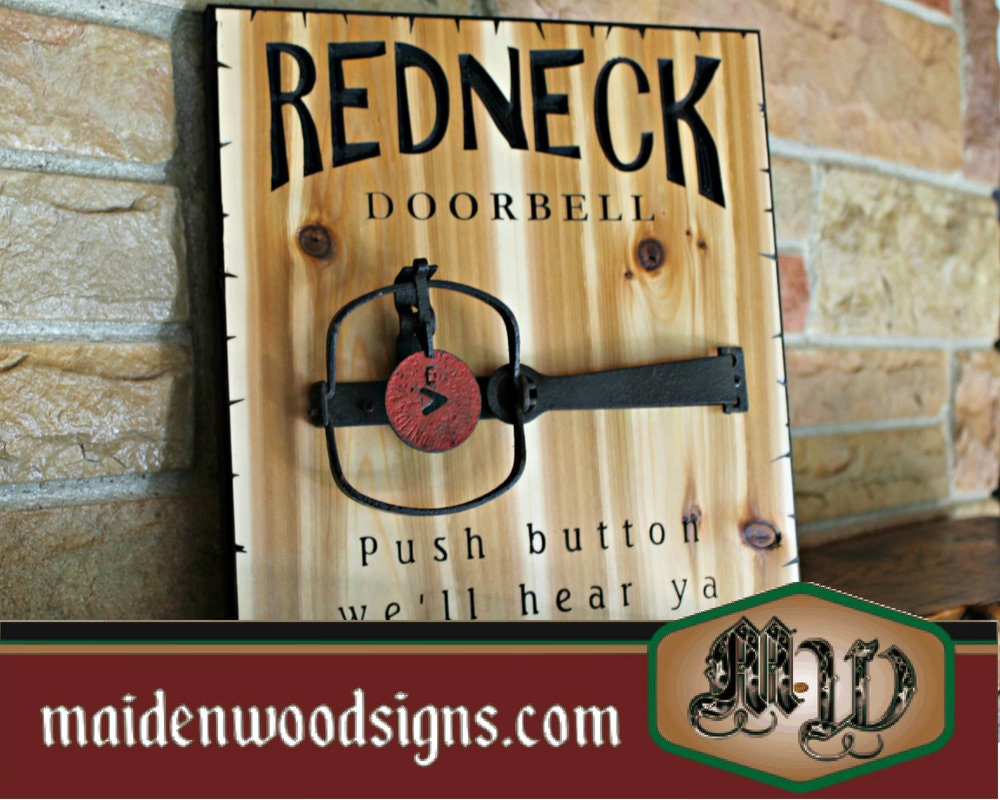 Redneck Doorbell Novelty Door Sign Novelty signs Doorbell Etsy
