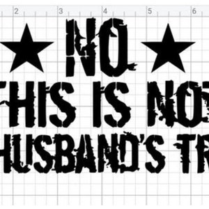 FREE SHIPPING Not my husbands truck decal, her truck, not his, truck girl, truck sticker, girl decal, babe decal, reflective decal, women