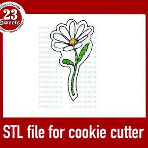 STL COOKIE Cutter file, DAISY cookie cutter,  Cookie cutter downloadable files, 3D printer files