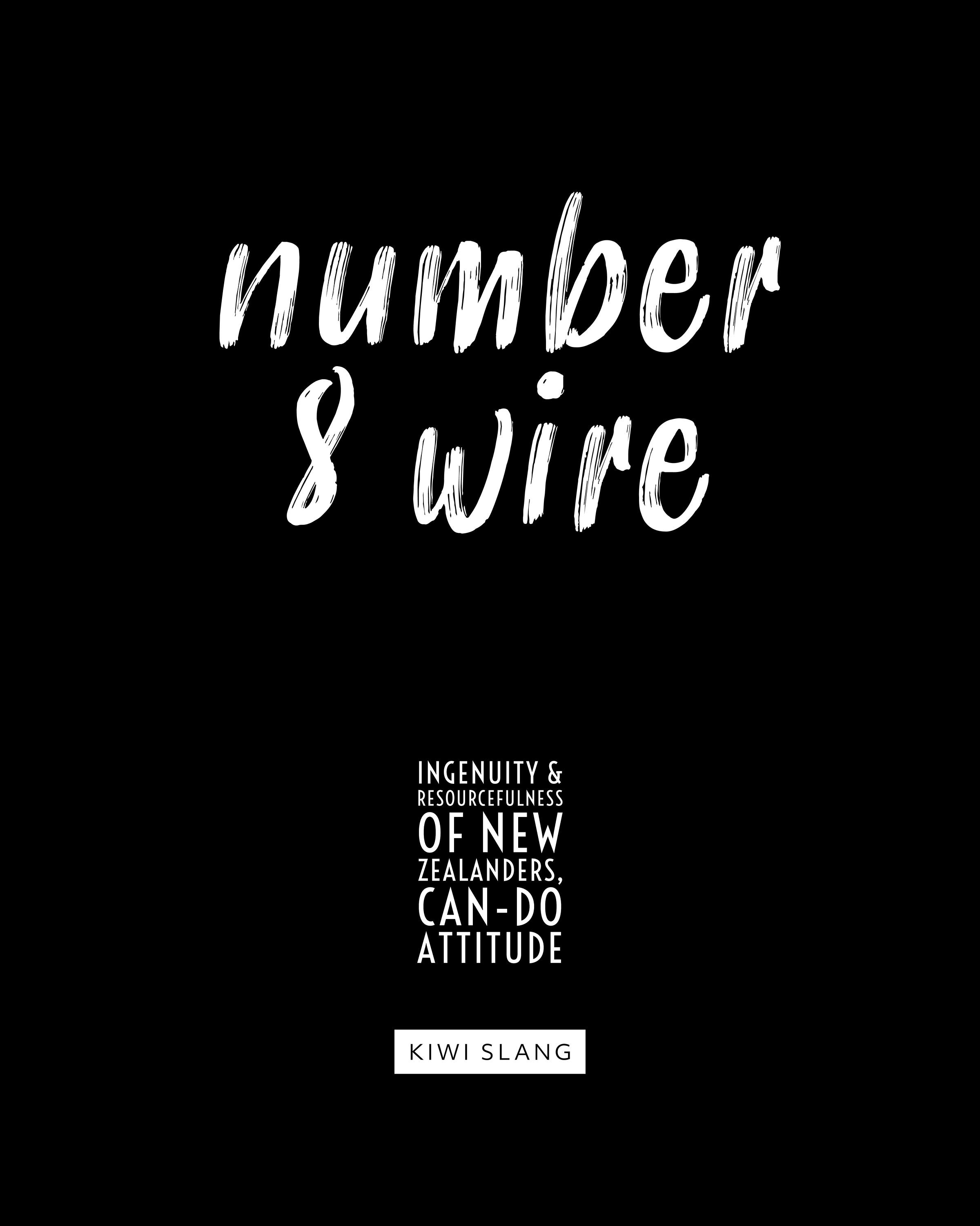 New Zealand Slang number 8 Wire Kiwiana Sayings Etsy New Zealand