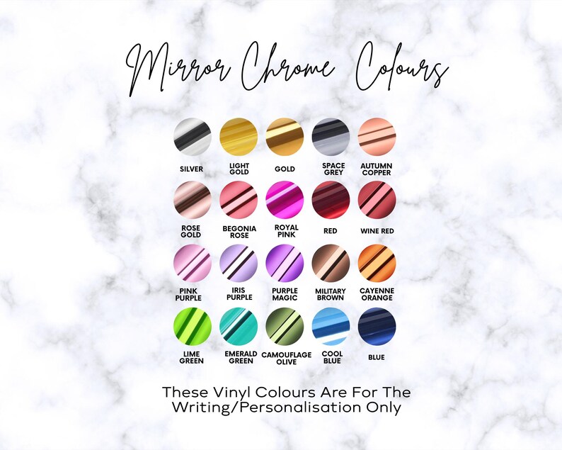 K&ouml;nnte beinhalten: Eine Farbkarte mit verschiedenen Spiegelchromfarben, darunter Silber, Gold, Ros&eacute;gold, Rot und Blau. Der Text "Mirror Chrome Colours" steht oben, mit dem Text "These Vinyl Colours Are For The Writing/Personalisation Only" unten.