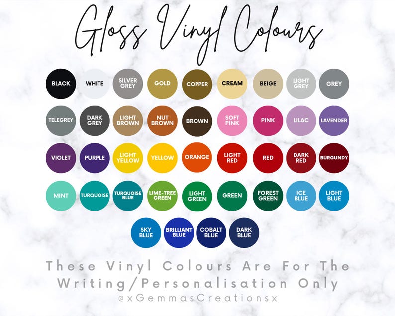 K&ouml;nnte beinhalten: Eine Farbkarte mit gl&auml;nzenden Vinylfarben, darunter Schwarz, Wei&szlig; und verschiedene Graut&ouml;ne, Braun, Rosa, Lila und Blau. Der Text lautet "Gloss Vinyl Colours" und "These Vinyl Colours Are For The Writing/Personalisation Only."