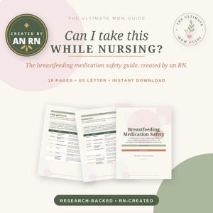 Peut inclure: Un guide numérique de 16 pages sur la sécurité des médicaments pendant l'allaitement intitulé Can I take this WHILE NURSING? Il contient des tableaux sur la douleur, la fièvre et les antibiotiques, créé par une infirmière, format US Letter.