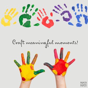 May include: A collection of colourful handprints in yellow, green, red, purple and blue are arranged across the top of the image. The text "Craft meaningful moments!" is written in black cursive below the handprints. Two hands with colourful paint on them are shown in the bottom half of the image.
