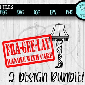 Frageelay SVG, Leg Lamp SVG, Christmas Story Inspired SVG, Baby Christmas Svg, Funny Baby Bodysuit Shirt Svg Dxf Png Eps Jpg, Fra-gee-lay