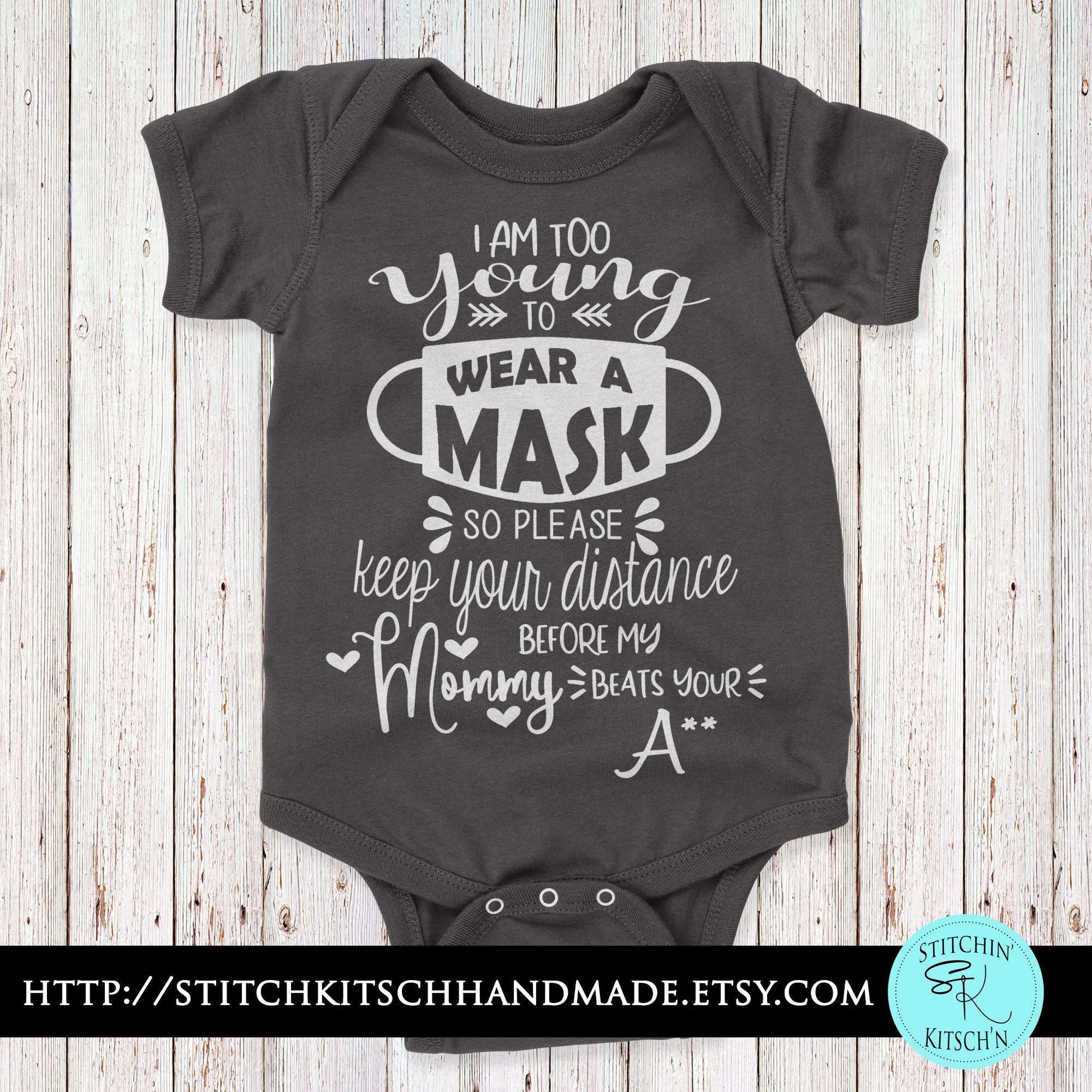 I'm Too Young to Wear A Mask SVG Keep Your Distance Im Etsy