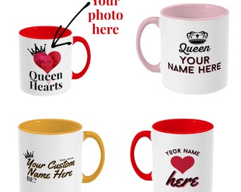 Personalised Custom What Would ... Do?, Queen of Hearts, Queen, Heart Two Toned Mug - Valentine’s Day - Mothers Day Movie film Gift/present