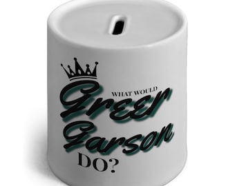 Would Would Stanwyck, Crawford, Hepburn, Bankhead, Swanson, Garson, Do? Money Box