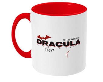 What Would Dracula Do? Two Toned Book/Movie Mug