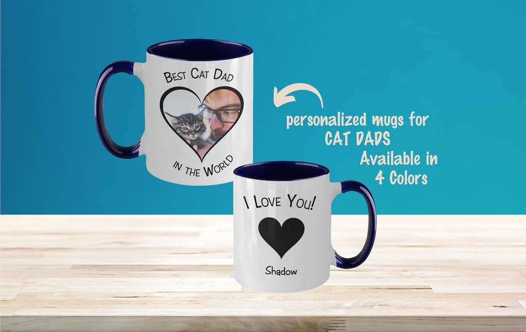 Best Dad Ever Coffee Mug for Cat Dad Personalized Gift Mug Cat Mug Personalized Cat Coffee Mug