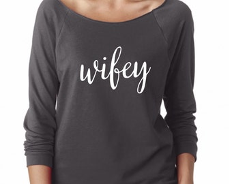 Wife Shirt, Long Sleeve Shirt, Bridal Party Shirt, Bachelorette Party Shirt, Wedding, Bachelorette Gift, Bridal Shower Gift, Bride Shirt