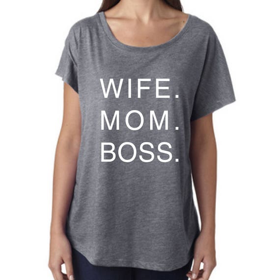 Mom Wife Boss, Mom Wife Boss Shirt, Mom Shirt, Wife Shirt, Boss