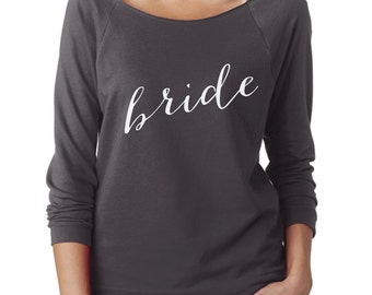 Bride Shirt, Long Sleeve Shirt, Bridal Party Shirt, Bachelorette Party Shirt, Wedding, Bachelorette Gift, Bridal Shower Gift, Shirt