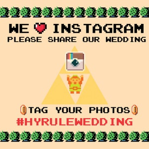 LEGEND OF ZELDA Instagram Wedding Sign Printable Nerdy Geeky 8 Bit Pixel