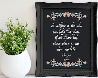 Mothers Day Gift from daughter mother's day print, A mother is she quote, gift for mothers day unique gift mom, mothers day print gift idea