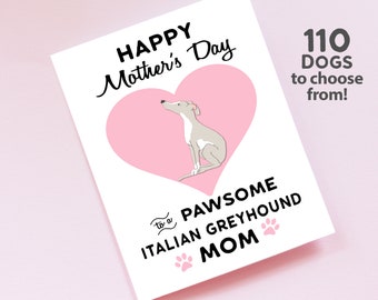 Italian Greyhound Mom Dog Greyhound Card Dog Lover Mothers Day Card Greyhound Dog Mom Card Happy Mothers Day Mother's Day Pet Mom Dog Gift