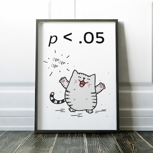 Data Statistics poster, funny p value researcher statistician scientist gift PhD student Ph.D. Master&#39;s jstor nerd gift office print decor