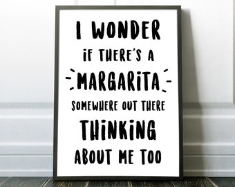 Margarita Poster, Bar decor, kitchen decor, Margarita Print, Bar, funny quote, Margarita party, unique gift, Margarita gifts, margarita sign