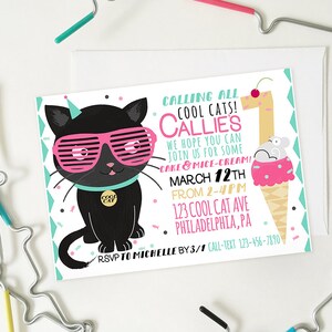 Peut inclure: Une invitation &agrave; une f&ecirc;te d'anniversaire pour une fille nomm&eacute;e Callie. L'invitation repr&eacute;sente un chat noir portant des lunettes de soleil roses et un chapeau de f&ecirc;te. Le texte sur l'invitation est le suivant : "Calling all cool cats ! Callie's We hope you can join us for some cake & mice-cream ! March 12th from 2-4pm 123 Cool Cat Ave Philadelphia, PA RSVP to Michelle by 3/1 Call-Text 123-456-7890"