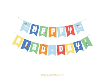 May include: A colorful banner with the words "Happy Bird-Day!" and "Time Flies!" on it. The banner is decorated with small birds and is perfect for a birthday party.