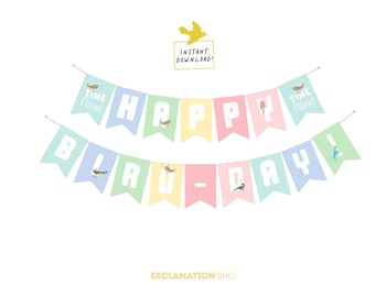 May include: A colorful printable banner with the words "Happy Birthday" and "Time Flies!" with birds and confetti. The banner is perfect for a birthday party.