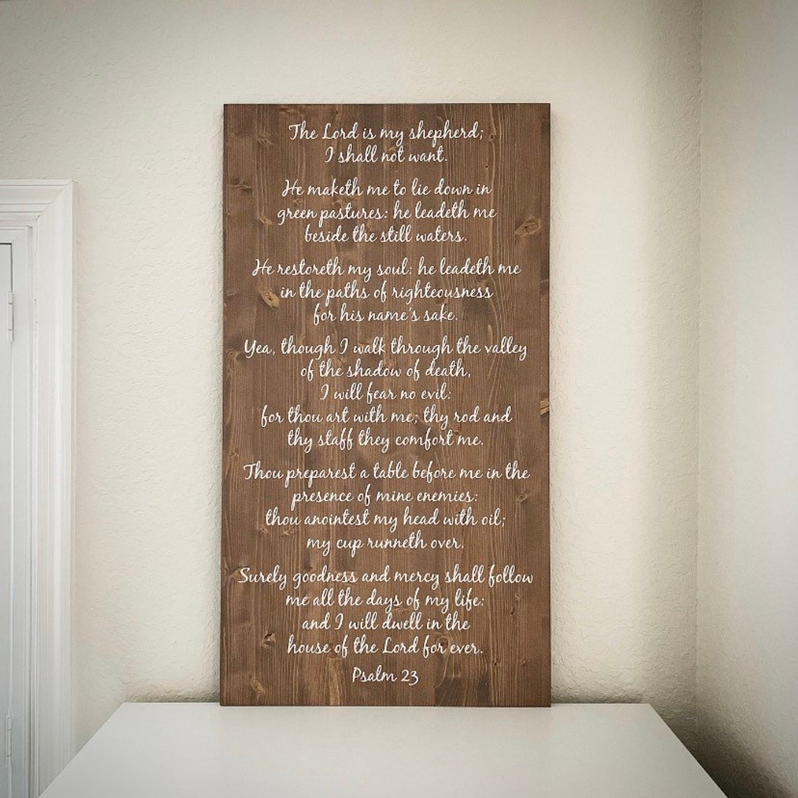 Custom Wood Bible Verse Sign 20x36 Handcrafted Psalm 23 Sign Etsy