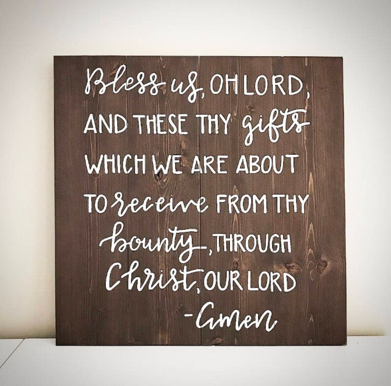 Custom Wood Prayer Sign Bless Us Oh Lord And These Thy