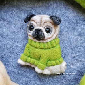 Pug Felt Brooch Pug Needle Felting Dog Wool pet figurine Jewelry Needle Felted Brooch Puppy Felted Cute Gift Handmade Brooch Pug pin