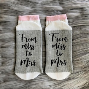 From Miss to Mrs Socks - Bridal Socks - Engagement Gift - Newly Engaged - Future Mrs - Fiance Gifts - Proposal Photos
