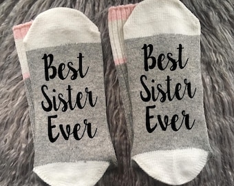 Best Sister Ever Socks-Sister Gift-Sister Birthday Gift-Gift for Sister-Best Friend Gift-Sister Life-Sole Sisters-Christmas Gift