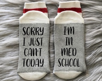 I'm in Med School Socks - Med School Gifts - Medical Student - White Coat Gift - Custom Doctor Gift - Doctor Appreciation Gift