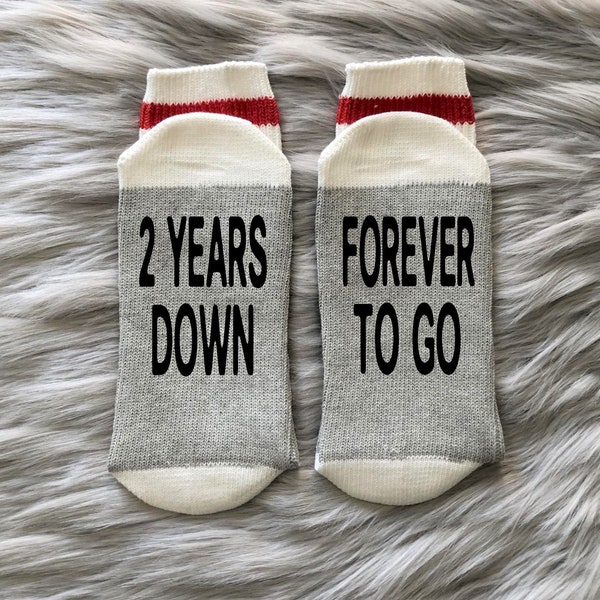 Anniversary Socks - 2nd Anniversary Gift - Couple Gifts - Cotton Anniversary Gift - 2 Years Down Forever to Go