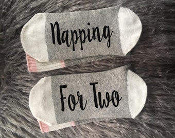 Napping for Two Socks-Pregnancy Socks-Baby Shower Gift-Pregnant AF-New Mom Gift-Gift for Mom-Pregnancy Reveal-Pregnancy Announcement