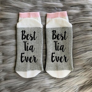 Best Tia Ever Socks-Tia Gifts-Tia to Be-Aunt Gifts-Tia Squad-Tia Announcement-Tia Birthday Gift-New Aunt-Sister In Law Gift