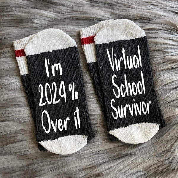 I'm 2024% over it Socks-Graduation Socks-Pandemic Graduation-Class of 2024-Senior Grad Gift-Covid Grad 2024