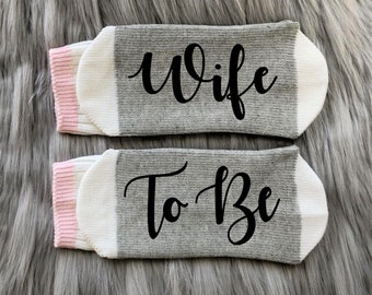 Wife to Be-Wife Socks-Bride Socks-Bride-Engagement Gifts-Bride to Be-Bridal Party Gifts-Bride Gift-Wedding Gifts-Bridal Shower-Newly Engaged