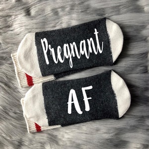 Pregnant AF Socks-Gifts for Mom-First Time Mom Gifts-Pregnancy Gift-Baby Shower Gifts-First Time Mom-Pregnancy Announcement-New Baby Gift image 1
