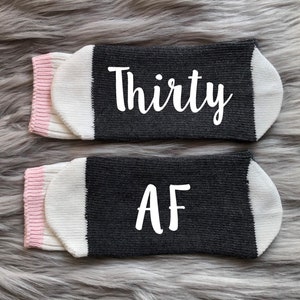 Thirty AF Socks30th Birthday-Birthday Socks-30th Birthday Gift-Best Friend Birthday Gift image 1