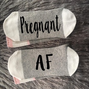 Pregnant AF Socks-Gifts for Mom-First Time Mom Gifts-Pregnancy Gift-Baby Shower Gifts-First Time Mom-Pregnancy Announcement-New Baby Gift image 2