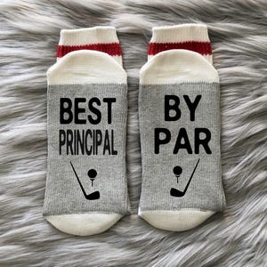 Best Principal By Par - Best Principal Ever Socks - Gift for Principal - School Principal Gift - Principal Life