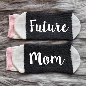 Future Mom Socks-Gift for Mom-Mom to be Gift-Baby Shower Gift-Pregnancy Gift-New Mom Gift-Personalized Gift-Push Present