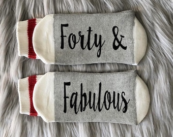 Forty and Fabulous 40th Birthday Socks-Birthday Gifts for Her-Best Friend Birthday Gift-40th Gift Idea