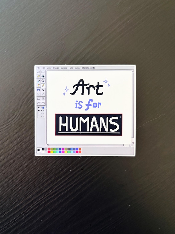Art is for Humans Sticker - MS Paint Design - Anti AI Art
