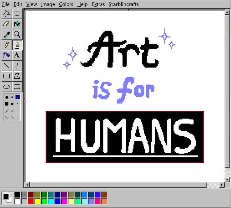 May include: A digital art piece with the text "Art is for HUMANS" in a retro computer-generated style. The word "Art" is in black, "is for" is in light blue, and "HUMANS" is in white on a black background.