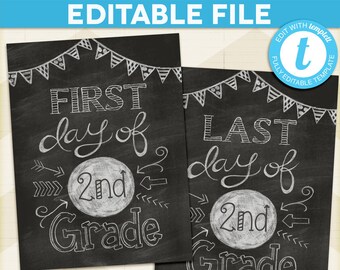 First Day Of School Sign, Last day, Chalkboard Poster, Editable sign, Instant Download, 1st grade 2nd 3rd 4th 5th 6th 7th 8th 9th