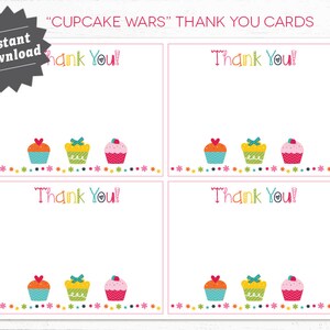 CUPCAKE Wars party thank you notes, thank you cards, cupcake wars birthday, baking party, instant download, printable