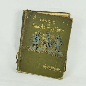A Connecticut Yankee in King Arthur’s Court by Mark Twain 1891 Early Edition Antique Hardcover